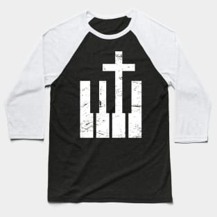 Keyboard And Cross - Christian Musician Baseball T-Shirt